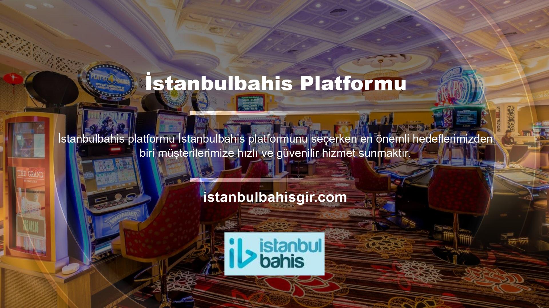 İstanbulbahis kimlik bilgileri, Türkiye'de ikamet eden oyunculara da hizmet veren ve çevrimiçi casino oynamaya yetkili adreslerden alınır